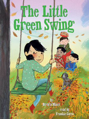 cover image of The Little Green Swing (Little Ruby's Big Ideas)